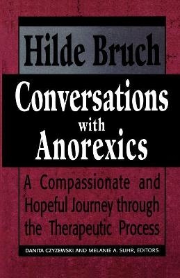 Conversations with Anorexics - Hilde Bruch