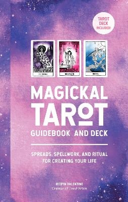Magickal Tarot Guidebook and Deck - Robyn Valentine