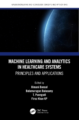 Machine Learning and Analytics in Healthcare Systems - 