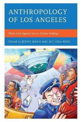 Anthropology of Los Angeles - 