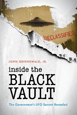 Inside The Black Vault - Jr. Greenewald  John