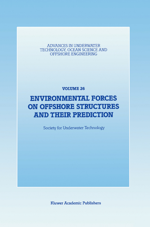 Environmental Forces on Offshore Structures and their Prediction - 