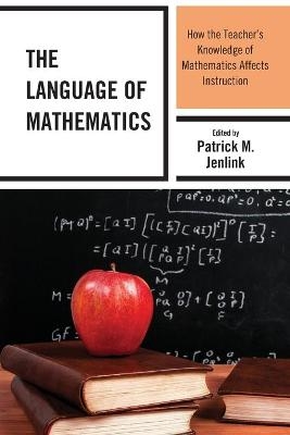 The Language of Mathematics - Patrick M. Jenlink