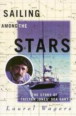 Sailing Among the Stars - Laurel Wagers