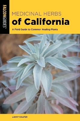 Medicinal Herbs of California - Lanny Kaufer