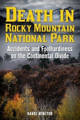 Death in Rocky Mountain National Park - Randi Minetor