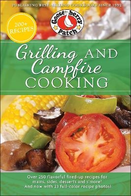 Grilling and Campfire Cooking -  Gooseberry Patch