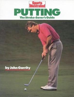 Putting - John Garrity