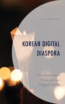 Korean Digital Diaspora - Hojeong Lee