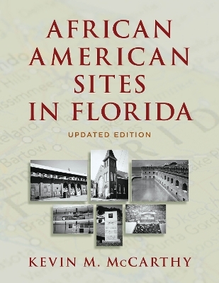 African American Sites in Florida - Kevin M McCarthy