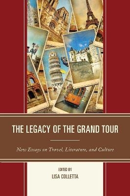 The Legacy of the Grand Tour - 
