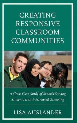 Creating Responsive Classroom Communities - Lisa Auslander
