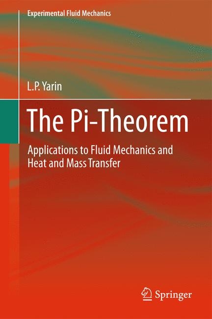 The Pi-Theorem - L.P. Yarin