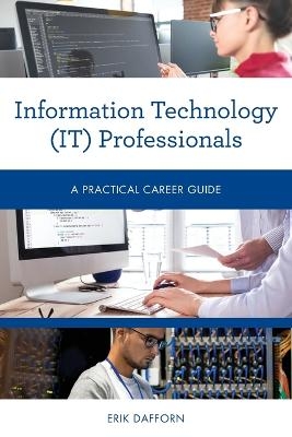 Information Technology (IT) Professionals - Erik Dafforn