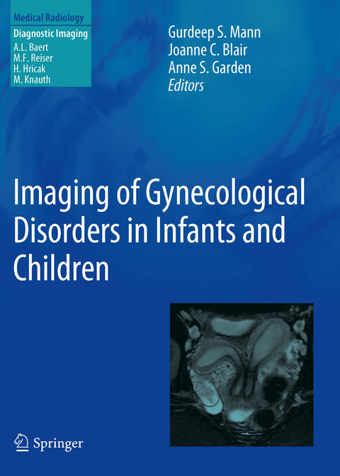 Imaging of Gynecological Disorders in Infants and Children - 