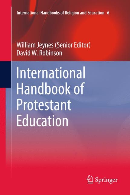 International Handbook of Protestant Education - 
