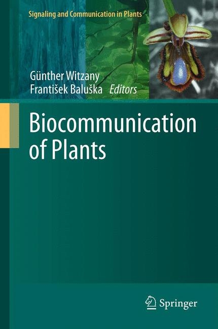 Biocommunication of Plants - 