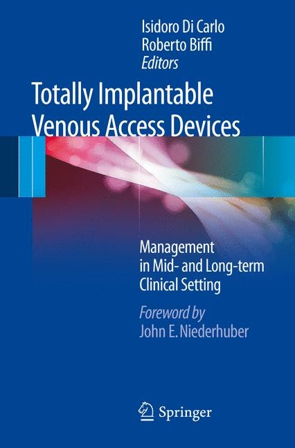 Totally Implantable Venous Access Devices - 