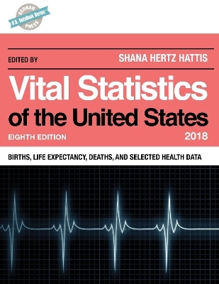 Vital Statistics of the United States 2018 - 
