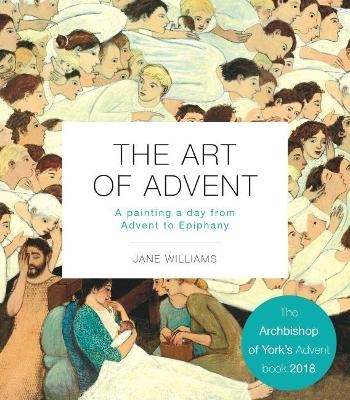 The Art of Advent - Jane Williams