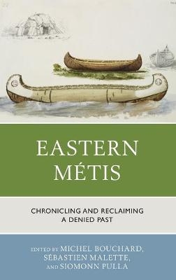 Eastern Métis - 