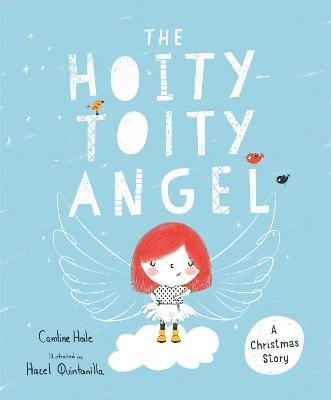 The Hoity - Caroline Hoile