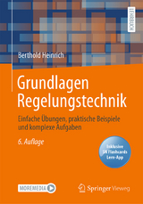 Grundlagen Regelungstechnik - Heinrich, Berthold