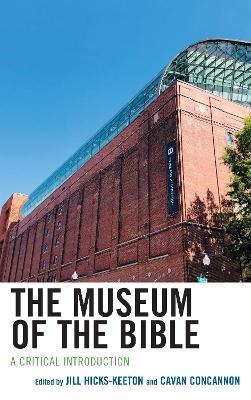 The Museum of the Bible - 
