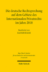 Die deutsche Rechtsprechung auf dem Gebiete des Internationalen Privatrechts im Jahre 2018 - 