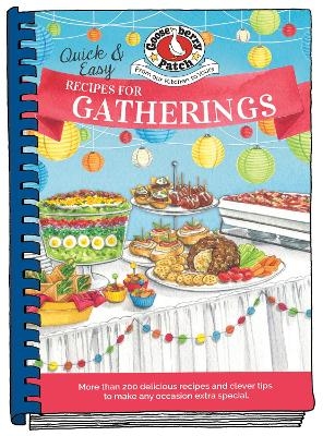 Quick & Easy Recipes for Gatherings -  Gooseberry Patch