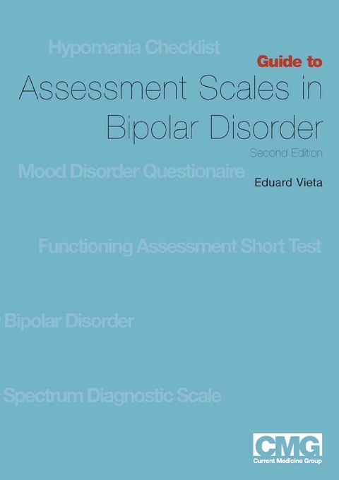 Guide to Assessment Scales in Bipolar Disorder - Eduard Vieta