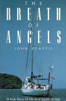 The Breath of Angels - John Beattie