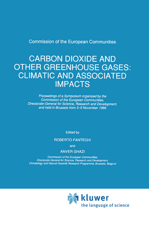 Carbon Dioxide and Other Greenhouse Gases: Climatic and Associated Impacts - 