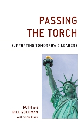 Passing the Torch - William Goldman, Ruth Goldman