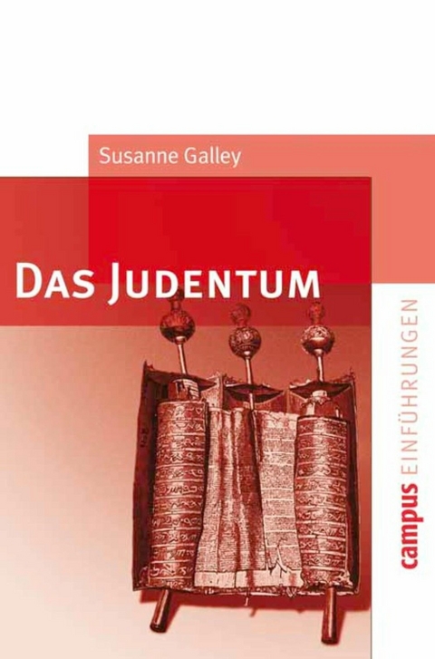 Das Judentum -  Susanne Galley