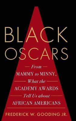 Black Oscars - Frederick Gooding  Jr.