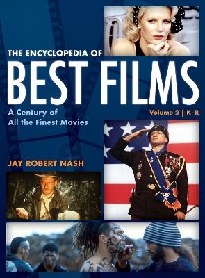 The Encyclopedia of Best Films - Jay Robert Nash