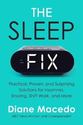 The Sleep Fix - Diane Macedo