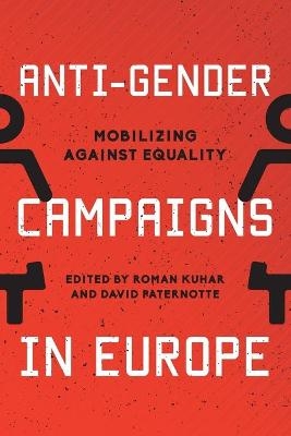 Anti-Gender Campaigns in Europe - 