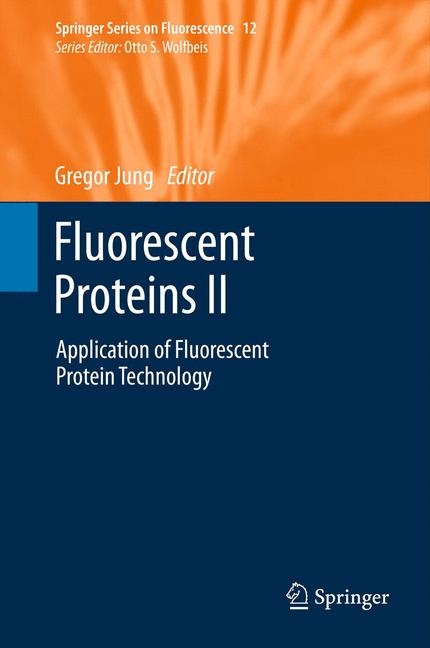 Fluorescent Proteins II - 
