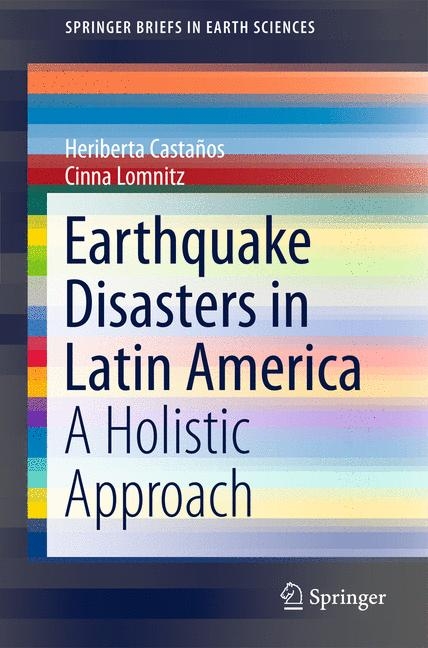 Earthquake Disasters in Latin America - Heriberta Castaños, Cinna Lomnitz