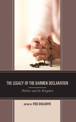 The Legacy of the Barmen Declaration - 