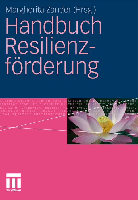 Handbuch Resilienzförderung -  Margherita Zander