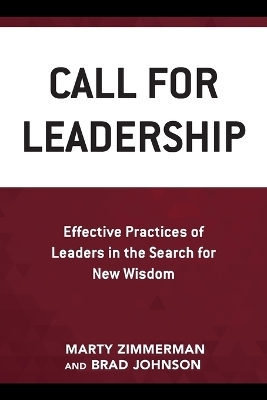 Call for Leadership - Marty Zimmerman, Brad Johnson