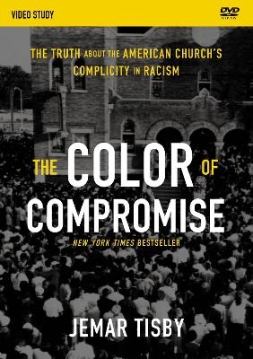 The Color of Compromise Video Study - Jemar Tisby