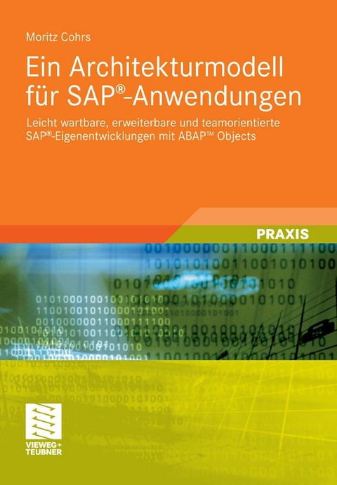 Ein Architekturmodell für SAP®-Anwendungen - Moritz Cohrs