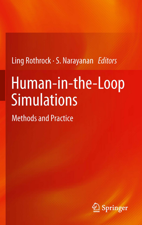 Human-in-the-Loop Simulations - 