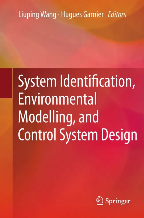 System Identification, Environmental Modelling, and Control System Design - 