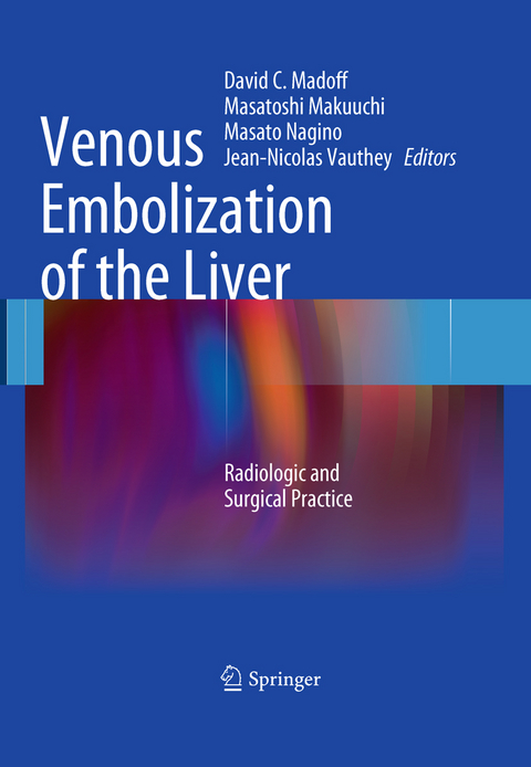 Venous Embolization of the Liver - 