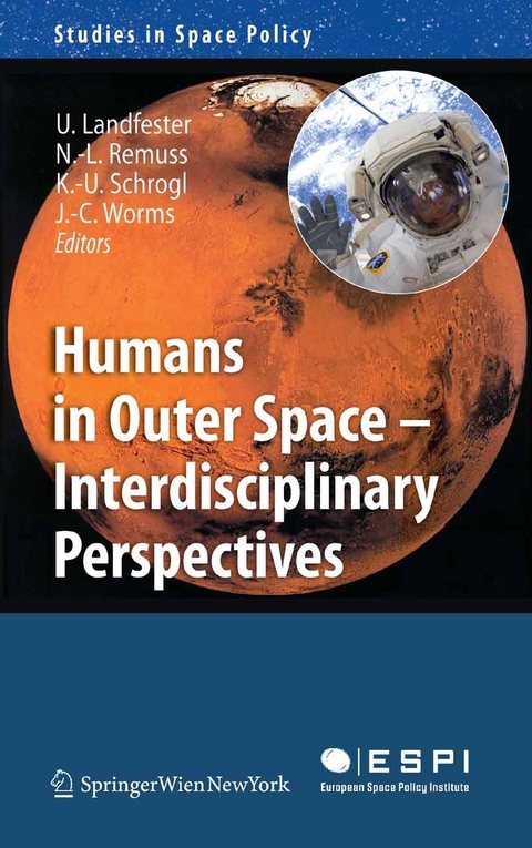 Humans in Outer Space - Interdisciplinary Perspectives - 